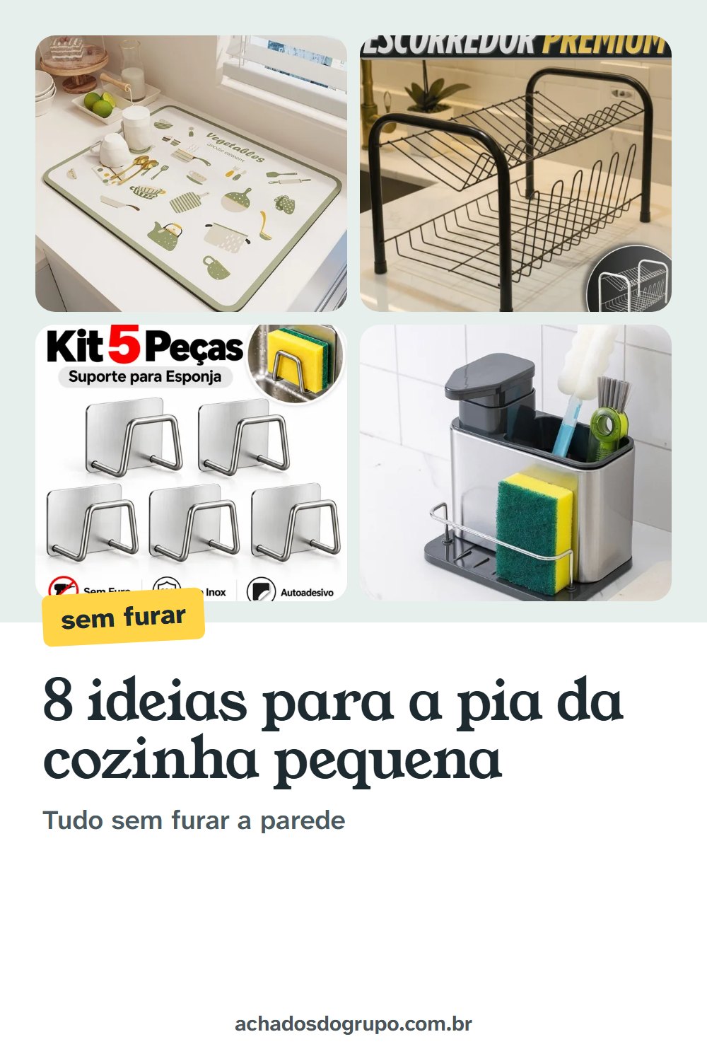 Imagem deste guia para salvar no Pinterest: 8 ideias para organizar a pia da cozinha pequena sem furar a parede